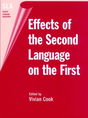 cover image of Effects of the Second Language on the First